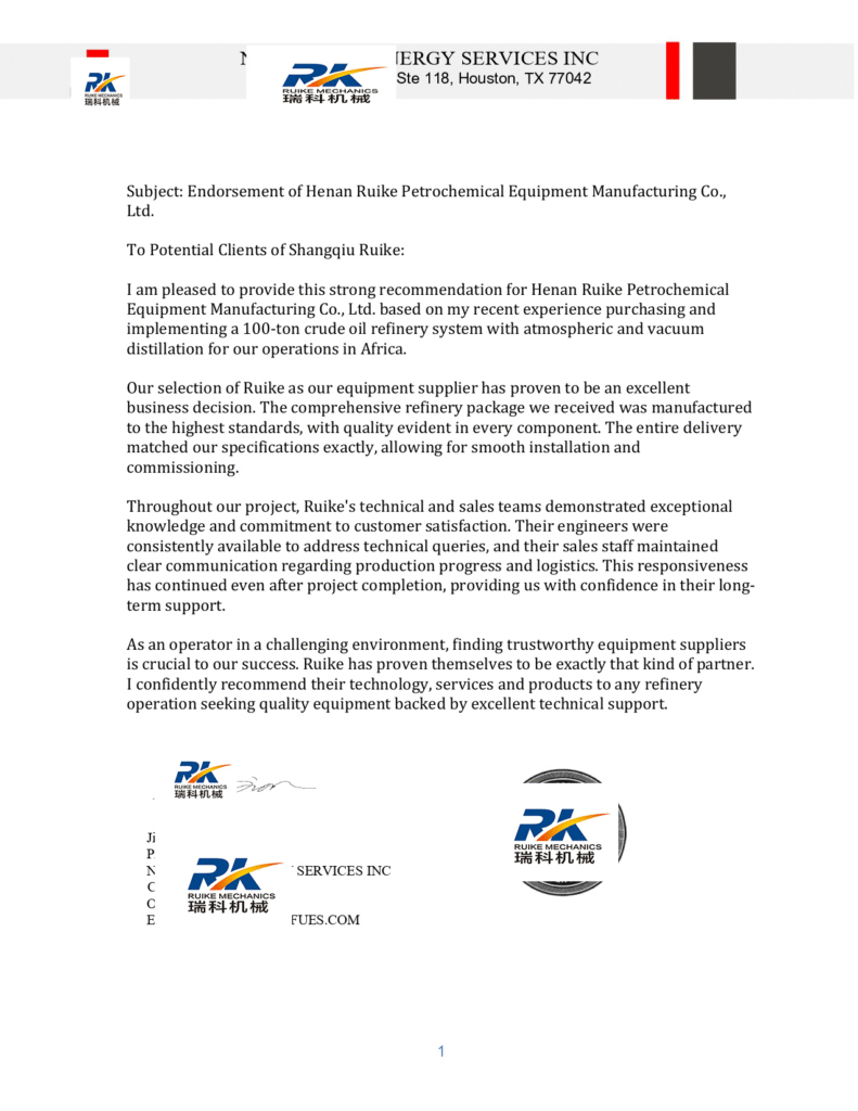 Ruike Petrochemical Recommendation letters from US customers distillation plant 100 tons